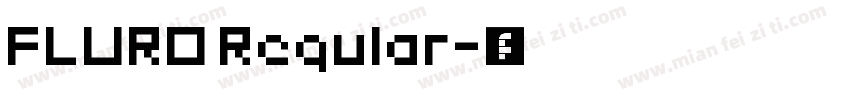 FLURO Regular字体转换